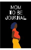 Mom to Be Journal