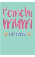 Pomchi Mum Composition Notebook of Pomeranian Chihuahua Dog Mum Journal