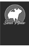 Sweet Mouse