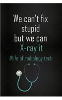 Lined Notebook: Journal With Quote - Radiology Technician Gifts(263 Gag Gifts)