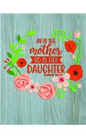 As is the mother so is her daughter Ezekiel 16: 44: 18 Month Weekly Undated Planner for Tired-Ass Moms