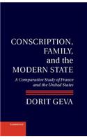 Conscription, Family, and the Modern State