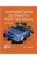 Automotive Service Job Sheets for NATEF Task Mastery
