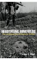 Negotiating Minefields