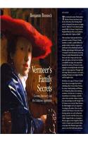 Vermeer's Family Secrets