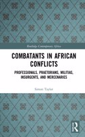 Combatants in African Conflicts