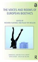 Voices and Rooms of European Bioethics