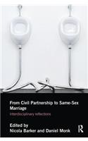 From Civil Partnership to Same-Sex Marriage