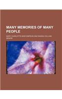 Many Memories of Many People