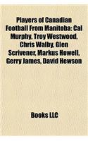 Players of Canadian Football from Manitoba