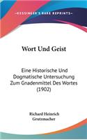 Wort Und Geist