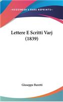 Lettere E Scritti Varj (1839)