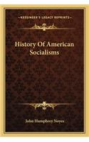 History Of American Socialisms