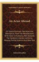 An Actor Abroad