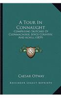 Tour in Connaught