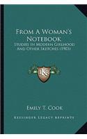 From a Woman's Notebook: Studies in Modern Girlhood and Other Sketches (1903)