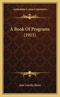 Book Of Programs (1911)