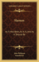 Harness