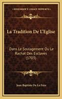 La Tradition De L'Eglise