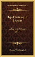 Rapid Training Of Recruits