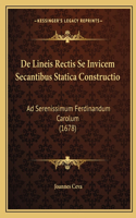 De Lineis Rectis Se Invicem Secantibus Statica Constructio