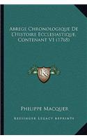 Abrege Chronologique De L'Histoire Ecclesiastique, Contenant V1 (1768)