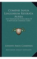 Comenii Ianua Linguarum Reserata Aurea