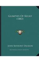 Glimpses Of Kelso (1883)