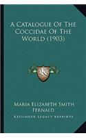 Catalogue Of The Coccidae Of The World (1903)