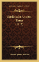 Sardinia In Ancient Times (1917)