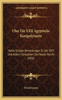 Uber Die XXII Agyptische Konigsdynastie