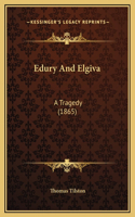 Edury And Elgiva