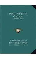 Death Of John Covode