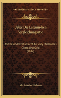 Ueber Die Lateinischen Vergleichungsatze