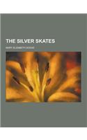 The Silver Skates