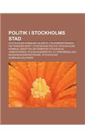 Politik I Stockholms Stad