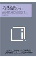 Trade Union Publications, V2