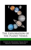 The Exploration of the Planet Venus