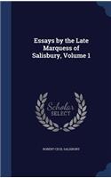 Essays by the Late Marquess of Salisbury, Volume 1