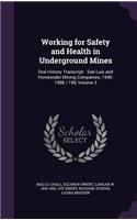 Working for Safety and Health in Underground Mines