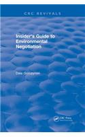 Insider's Guide to Environmental Negotiation