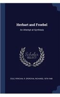 Herbart and Froebel