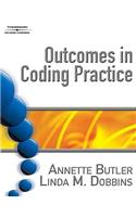 Outcomes in Coding Practice: A Roadmap from Provider to Payer