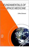 Fundamentals of Space Medicine