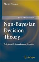 Non-Bayesian Decision Theory