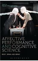 Affective Performance and Cognitive Science