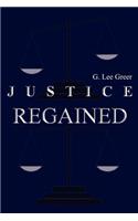 Justice Regained