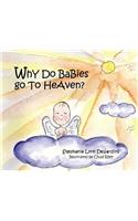Why Do Babies Go to Heaven?