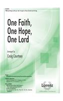 One Faith, One Hope, One Lord