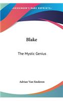 Blake: The Mystic Genius